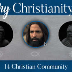 14 Why Christianity