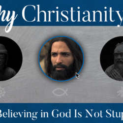 4 Why Christianity