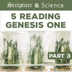 Scripture and Science 5