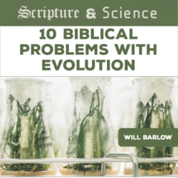 Scripture and Science 10