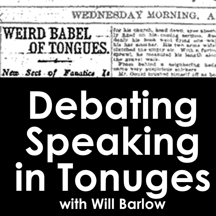 https://restitutio.org/wp-content/uploads/2023/12/Will-Barlow-on-Debating-Tongues-e1701986617651.png